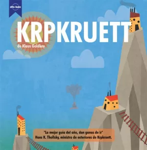 KRPKRUETT. GUÍA DE VIAJE KRPKRUETT. GUÍA DE VIAJE