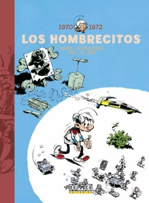 LOS HOMBRECITOS 02: 1970-1972