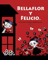 BELLAFLOR Y FELICIO