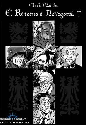 PACK DE PONENT 03: EL RETORNO A NOVOGOROD (01 Y 02) PACK DE PONENT 03: EL RETORNO A NOVOGOROD (01 Y 02)