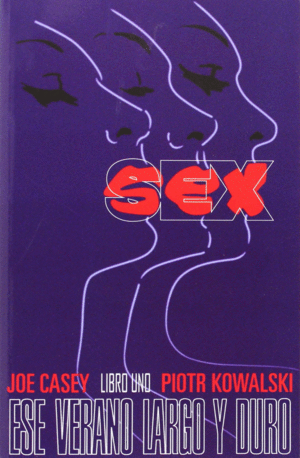 SEX 01: UN VERANO LARGO Y DURO