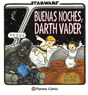 STAR WARS. BUENAS NOCHES, DARTH VADER