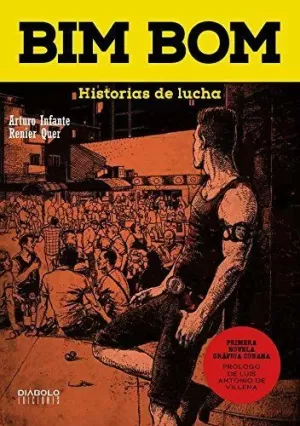 BIM BOM, HISTORIAS DE LUCHA BIM BOM, HISTORIAS DE LUCHA