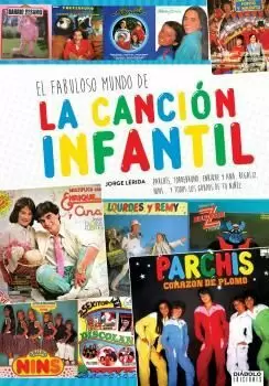 EL FABULOSO LIBRO DE LA CANCIÓN INFANTIL