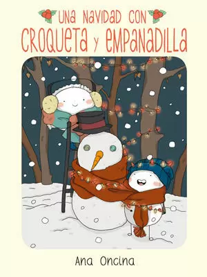 UNA NAVIDAD CON CROQUETA Y EMPANADILLA (NUEVA EDICIÓN)