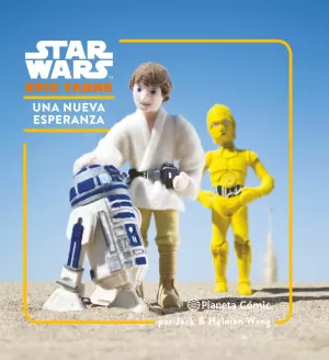 STAR WARS  EPIC YARNS 01: UNA NUEVA ESPERANZA