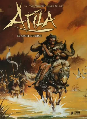 ATILA 02. EL AZOTE DE DIOS (INTEGRAL)