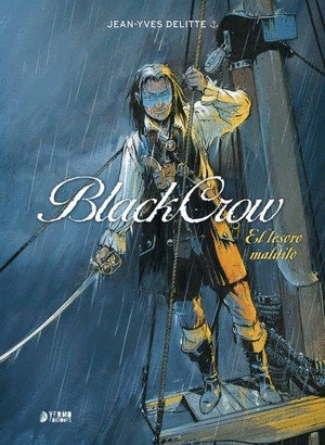 BLACK CROW 01: EL TESORO MALDITO