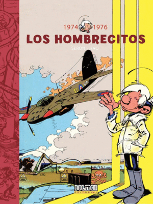 LOS HOMBRECITOS 04: 1974-1976
