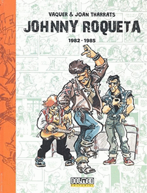 JOHNNY ROQUETA 01 (1982-1985)