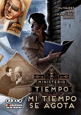 EL MINISTERIO DEL TIEMPO 02: MI TIEMPO SE AGOTA