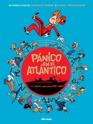 SPIROU: PÁNICO EN EL ATLÁNTICO