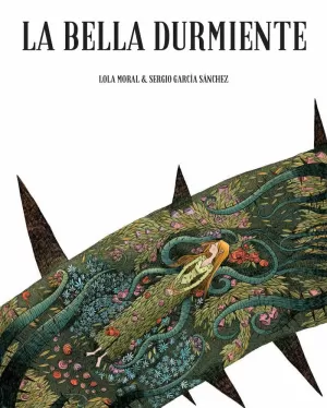 LA BELLA DURMIENTE