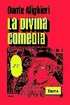 LA DIVINA COMEDIA LA DIVINA COMEDIA