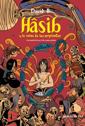 HASIB Y LA REINA DE LAS SERPIENTES