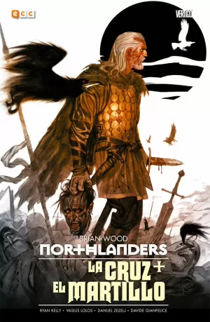 NORTHLANDERS 02: LA CRUZ + EL MARTILLO