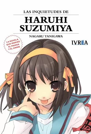 LAS INQUIETUDES DE HARUYI SUZUMIYA