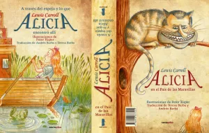 ALICIA EN EL PAÍS DE LAS MARAVILLAS / A TRAVÉS DEL ESPEJO ALICIA EN EL PAÍS DE LAS MARAVILLAS / A TRAVÉS DEL ESPEJO