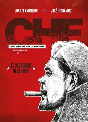 CHE. UNA VIDA REVOLUCIONARIA 03