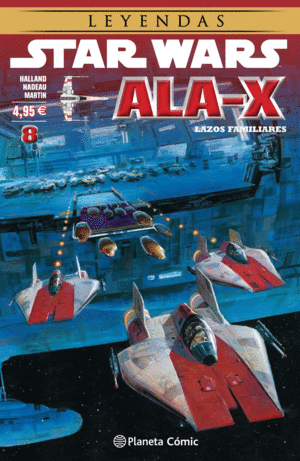 LEYENDAS STAR WARS: ALA X 08