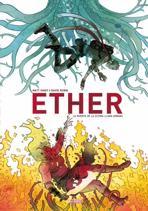 ETHER 01. LA MUERTE DE LA ÚLTIMA LLAMA DORADA