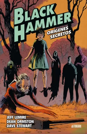 BLACK HAMMER 01: ORÍGENES SECRETOS