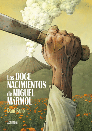 LOS DOCE NACIMIENTOS DE MIGUEL MRMOL