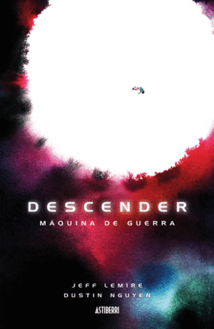 DESCENDER 06. MÁQUINA DE GUERRA