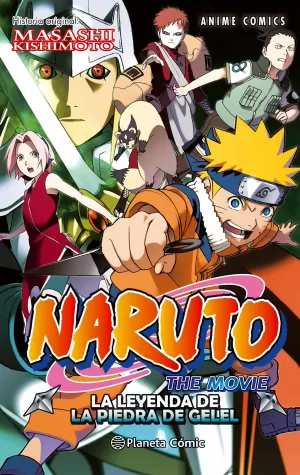 NARUTO ANIME CÓMIC 03: LA LEYENDA DE LA PIEDRA DE GELEL