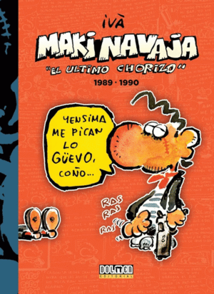 MAKINAVAJA 03. EL ÚLTIMO CHORIZO 1989 1990