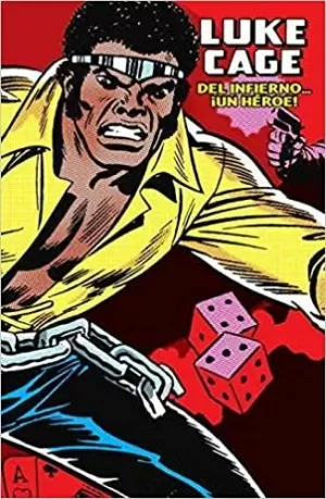 LUKE CAGE, HÉROE DE ALQUILER: DEL INFIERNO, UN HEROE