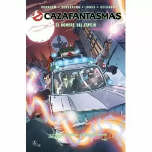 CAZAFANTASMAS 01: EL HOMBRE DEL ESPEJO