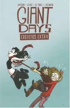 GIANT DAYS. CRÉDITOS EXTRA