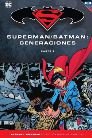 COLECCIÓN NOVELAS GRÁFICAS BATMAN Y SUPERMAN 58