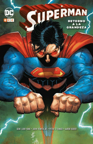 SUPERMAN: RETORNO A LA GRANDEZA