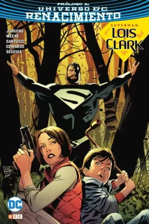 SUPERMAN: LOIS Y CLARK, LA LLEGADA (CARTONÉ)