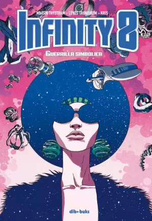 INFINITY 8 04: GUERRILLA SIMBÓLICA