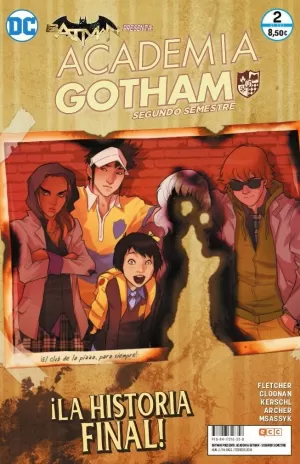 ACADEMIA GOTHAM: SEGUNDO SEMESTRE 02