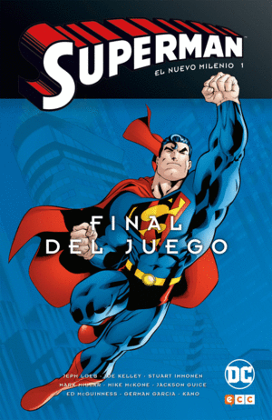 SUPERMAN: EL NUEVO MILENIO 01. FINAL DEL JUEGO