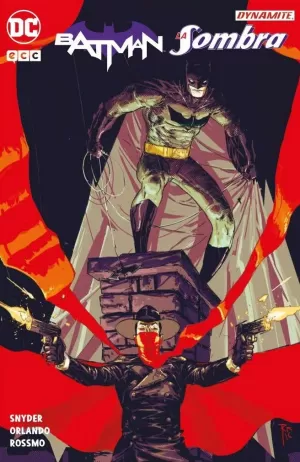 BATMAN / LA SOMBRA