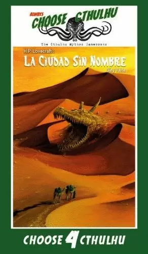 CHOOSE CTHULHU 04: LA CIUDAD SIN NOMBRE