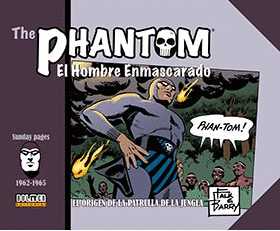 THE PHANTOM 03: EL HOMBRE ENMASCARADO 1962-1965 SUNDAY PAGES