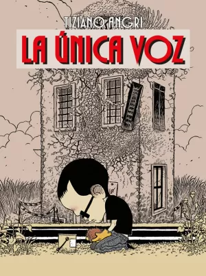 LA ÚNICA VOZ