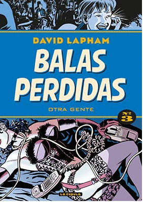 BALAS PERDIDAS 03: OTRA GENTE