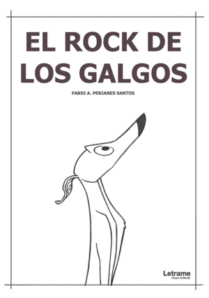 EL ROCK DE LOS GALGOS