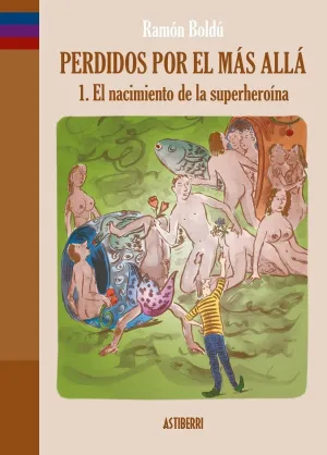 PERDIDOS POR EL MÁS ALLÁ 01
