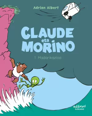 CLAUDE ETA MORINO 01: MADARIKAZIOA