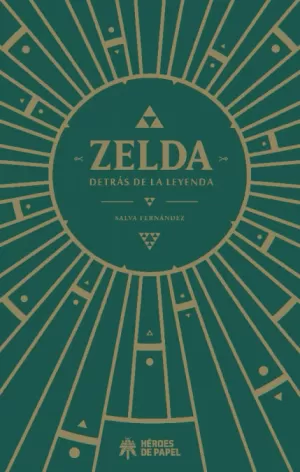 ZELDA, DETRÁS DE LA LEYENDA