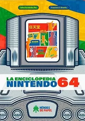 LA ENCICLOPEDIA NINTENDO 64