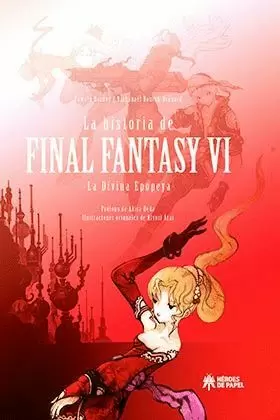 LA HISTORIA DE FINAL FANTASY VI